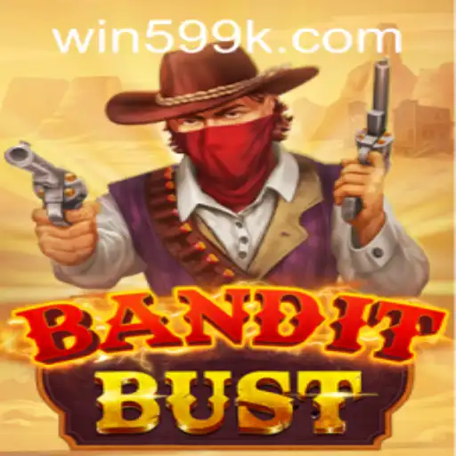 Unveiling BanditBust: A Thrilling New Adventure with the Innovative 599k PH Login