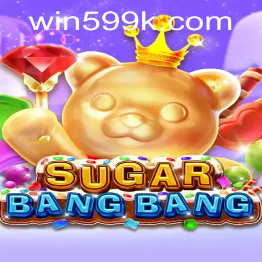 Discover the Excitement of SUGARBANGBANG: A New Gaming Sensation