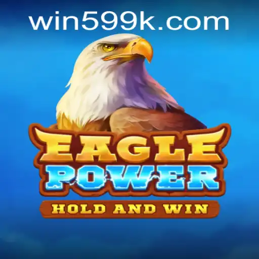 Unveiling EaglePower: An In-depth Exploration of the 599k PH Login Game